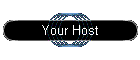 Your Host